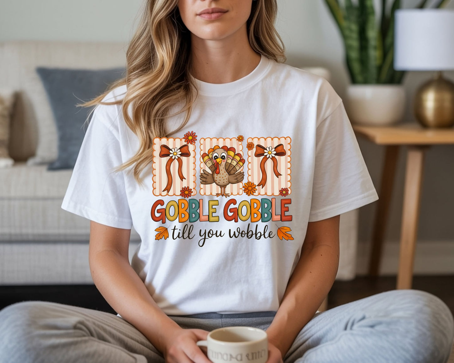 Gobble Gobble til you wobble