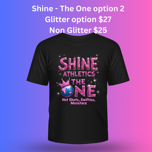 Shine the one